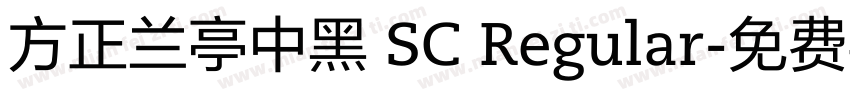 方正兰亭中黑 SC Regular字体转换